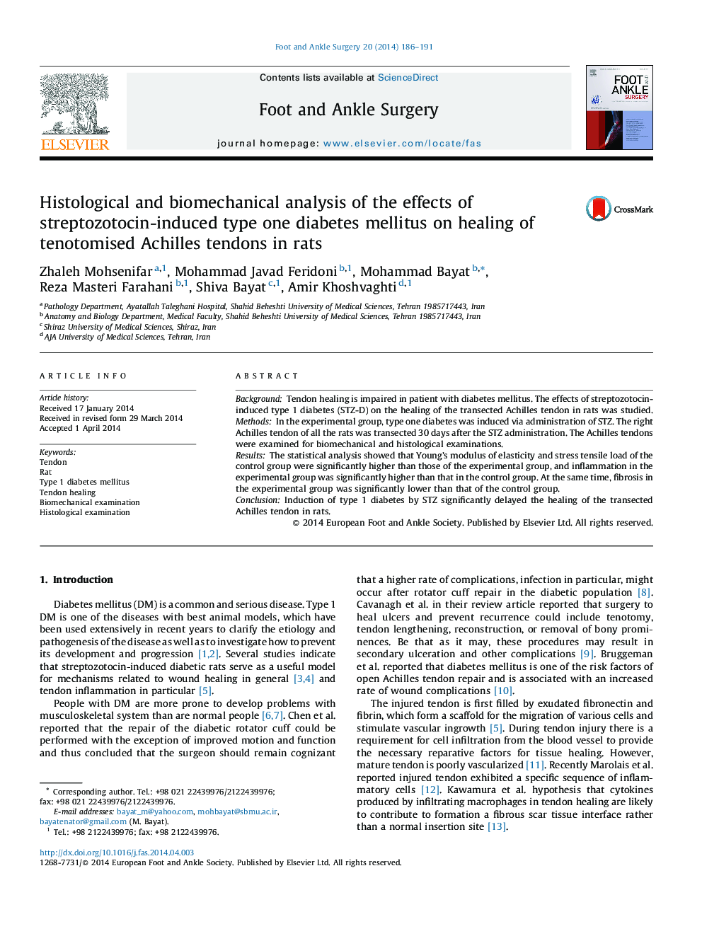 تجزیه و تحلیل هیستولوژیک و بیومکانیکی اثرات دیابت نوع یک ناشی از استرپتوزوتوسین بر بهبودی تاندون های تیشرت آهکی در موش صحرایی 