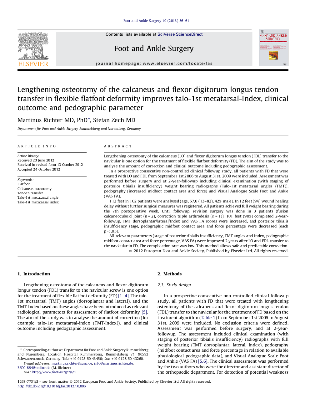 Lengthening osteotomy of the calcaneus and flexor digitorum longus tendon transfer in flexible flatfoot deformity improves talo-1st metatarsal-Index, clinical outcome and pedographic parameter