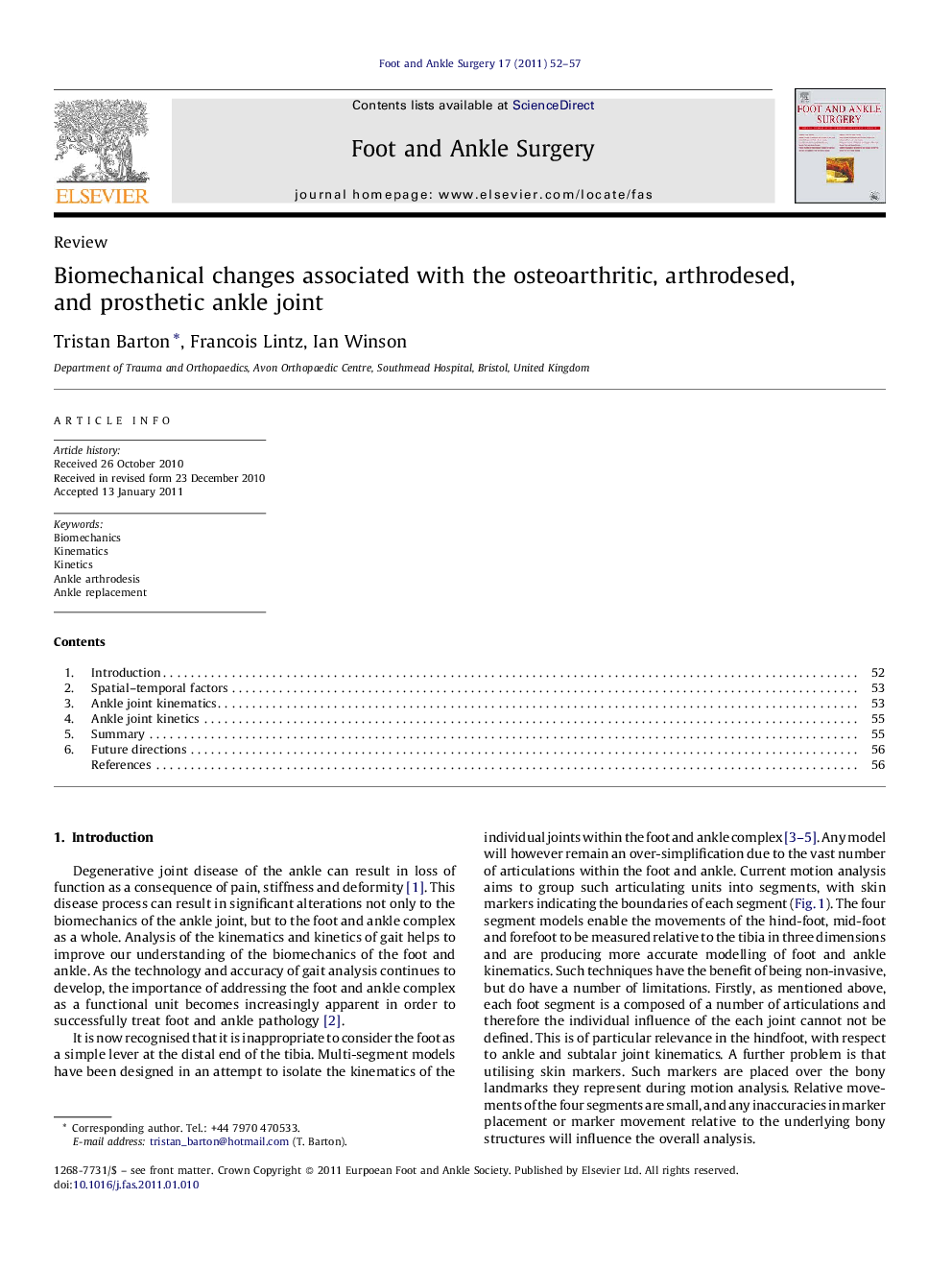 Biomechanical changes associated with the osteoarthritic, arthrodesed, and prosthetic ankle joint