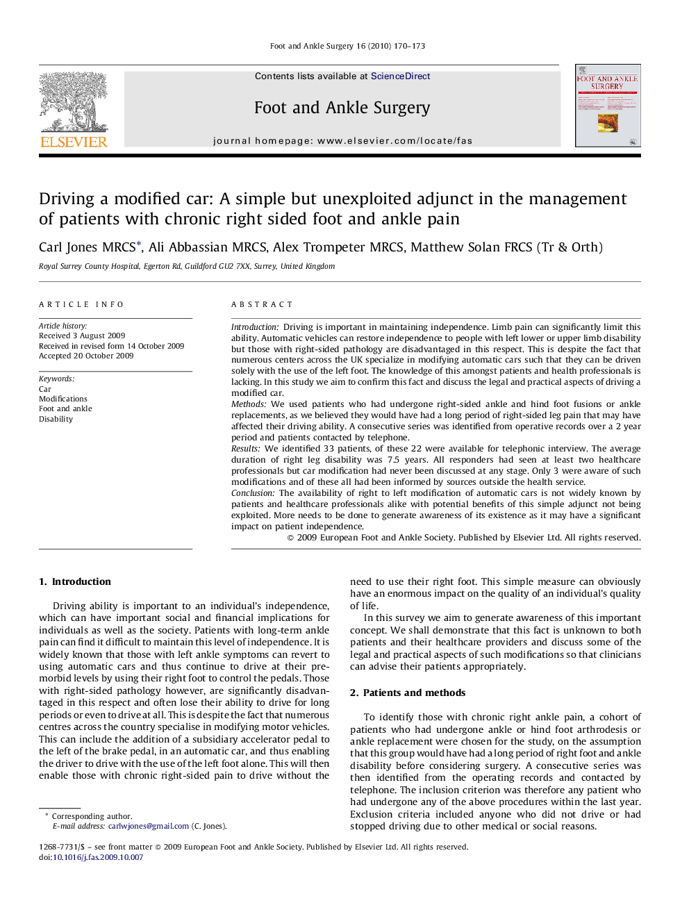 Driving a modified car: A simple but unexploited adjunct in the management of patients with chronic right sided foot and ankle pain