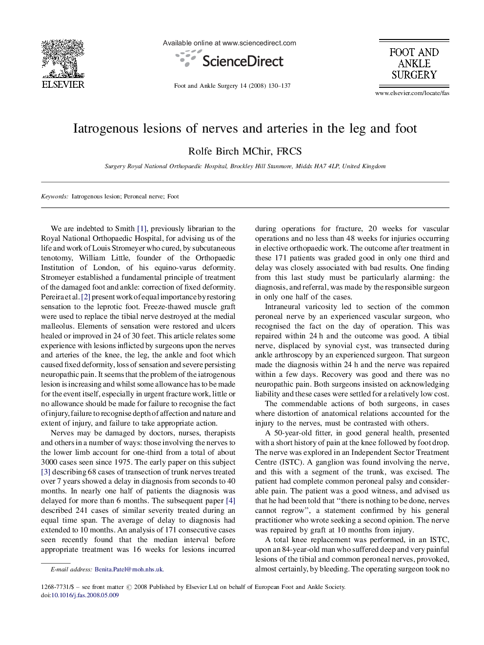 Iatrogenous lesions of nerves and arteries in the leg and foot