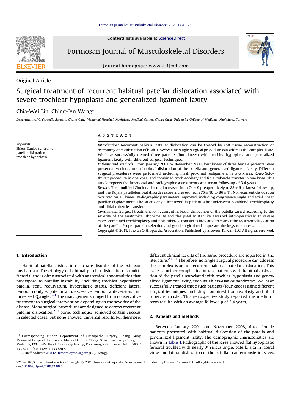 Surgical treatment of recurrent habitual patellar dislocation associated with severe trochlear hypoplasia and generalized ligament laxity