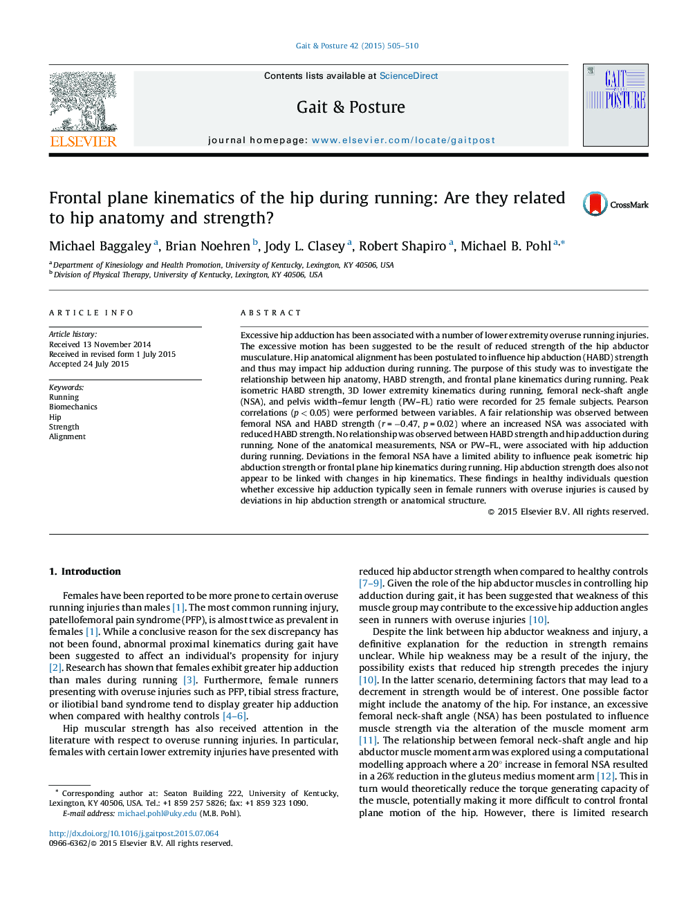 Frontal plane kinematics of the hip during running: Are they related to hip anatomy and strength?