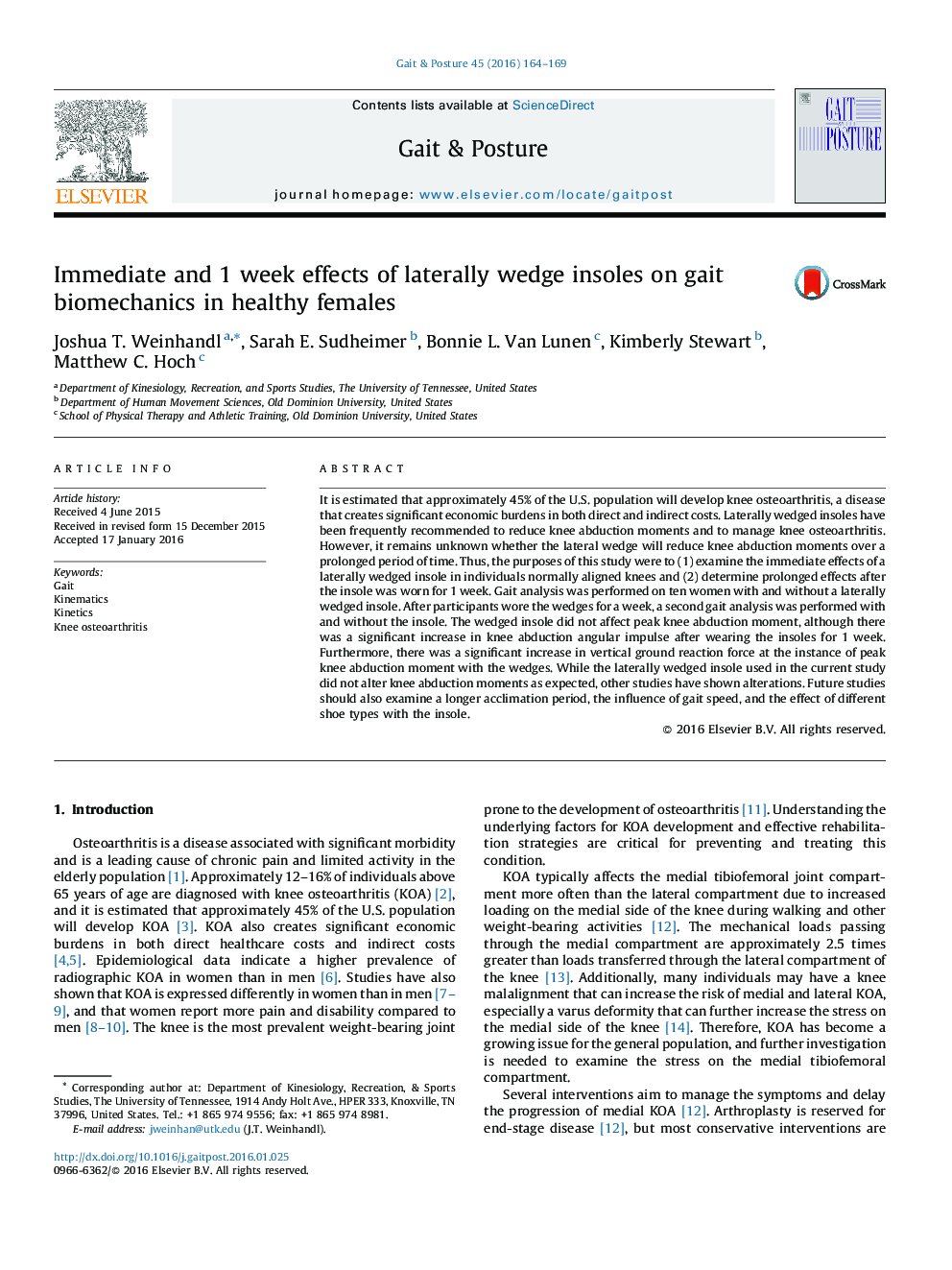 Immediate and 1 week effects of laterally wedge insoles on gait biomechanics in healthy females