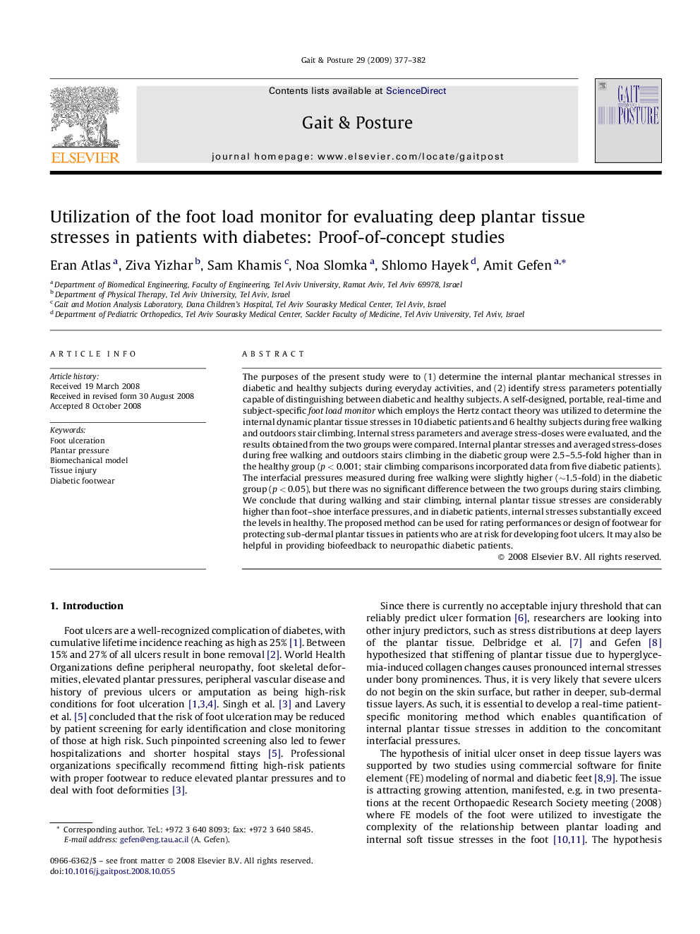 Utilization of the foot load monitor for evaluating deep plantar tissue stresses in patients with diabetes: Proof-of-concept studies