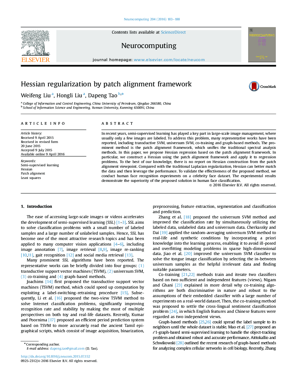 Hessian regularization by patch alignment framework