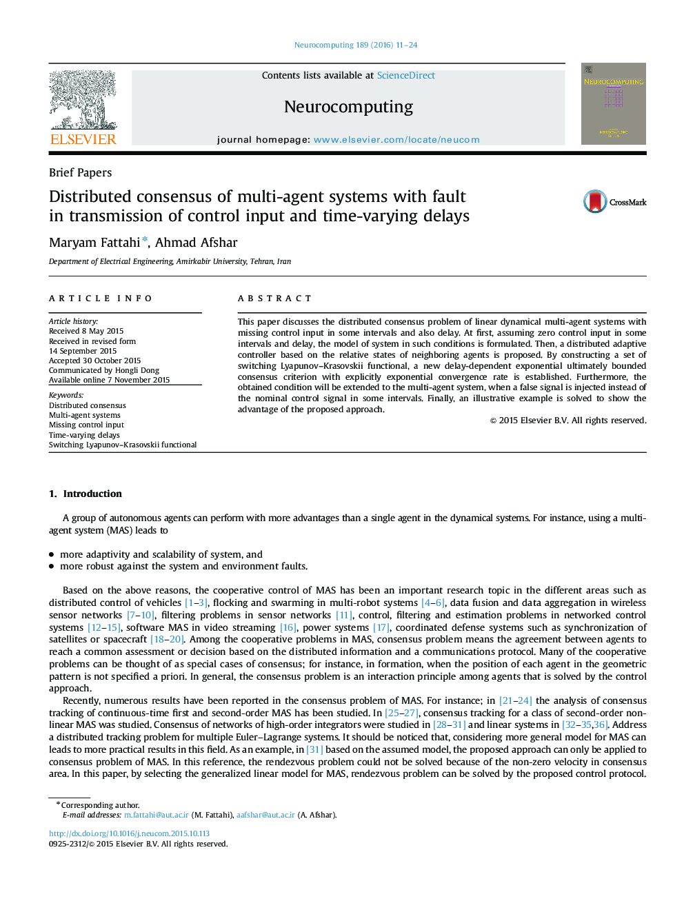 Distributed consensus of multi-agent systems with fault in transmission of control input and time-varying delays