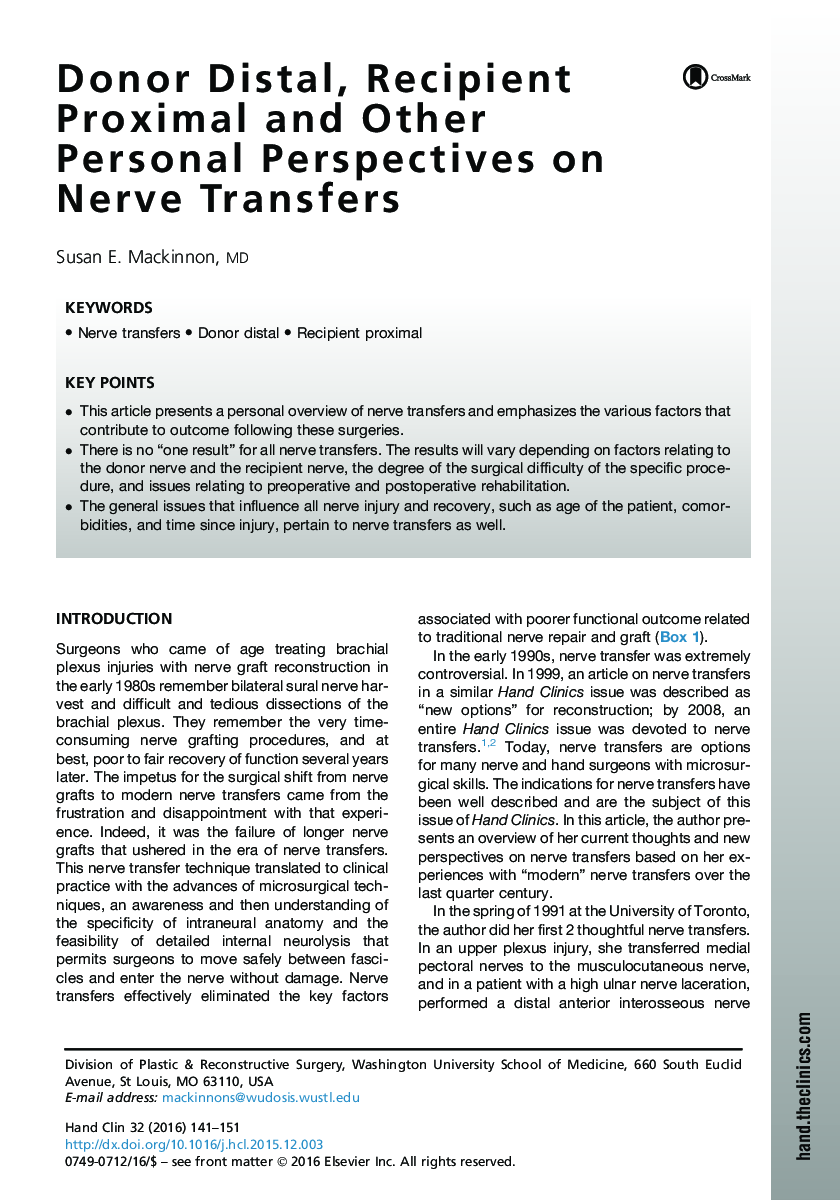 Donor Distal, Recipient Proximal and Other Personal Perspectives on NerveÂ Transfers