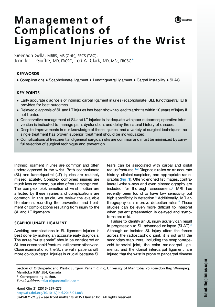 Management of Complications of Ligament Injuries of the Wrist