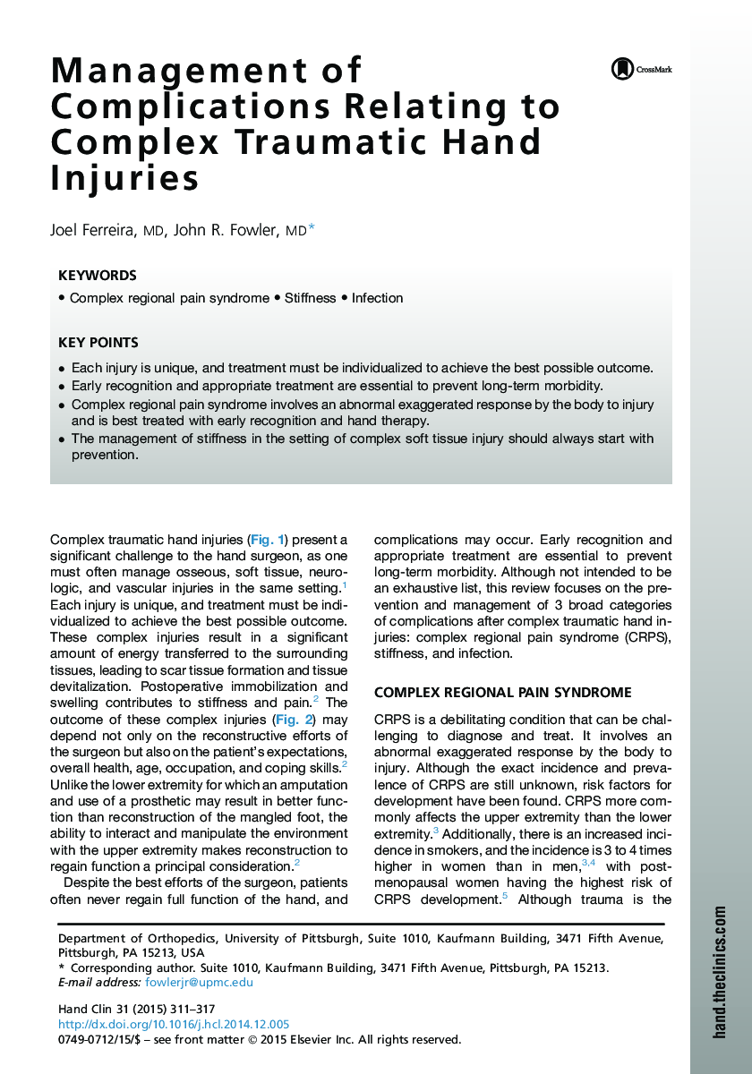 Management of Complications Relating to Complex Traumatic Hand Injuries