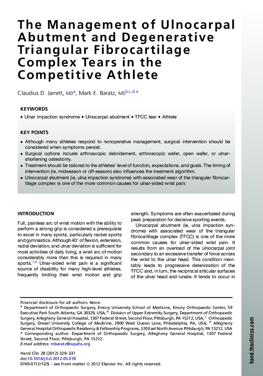 The Management of Ulnocarpal Abutment and Degenerative Triangular Fibrocartilage Complex Tears in the Competitive Athlete