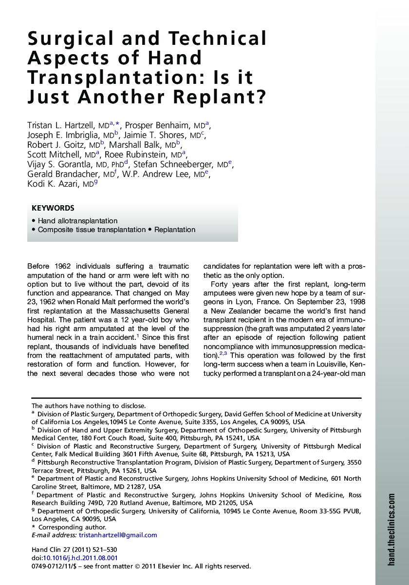 Surgical and Technical Aspects of Hand Transplantation: Is it Just Another Replant?