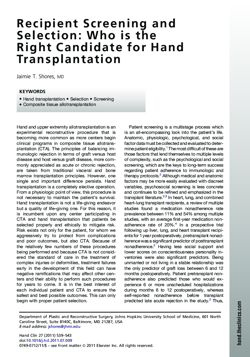 Recipient Screening and Selection: Who is the Right Candidate for Hand Transplantation