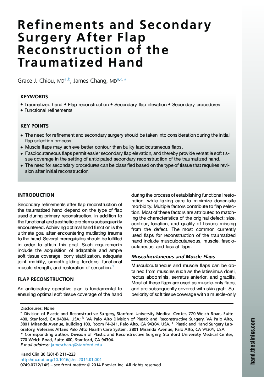 Refinements and Secondary Surgery After Flap Reconstruction of the Traumatized Hand