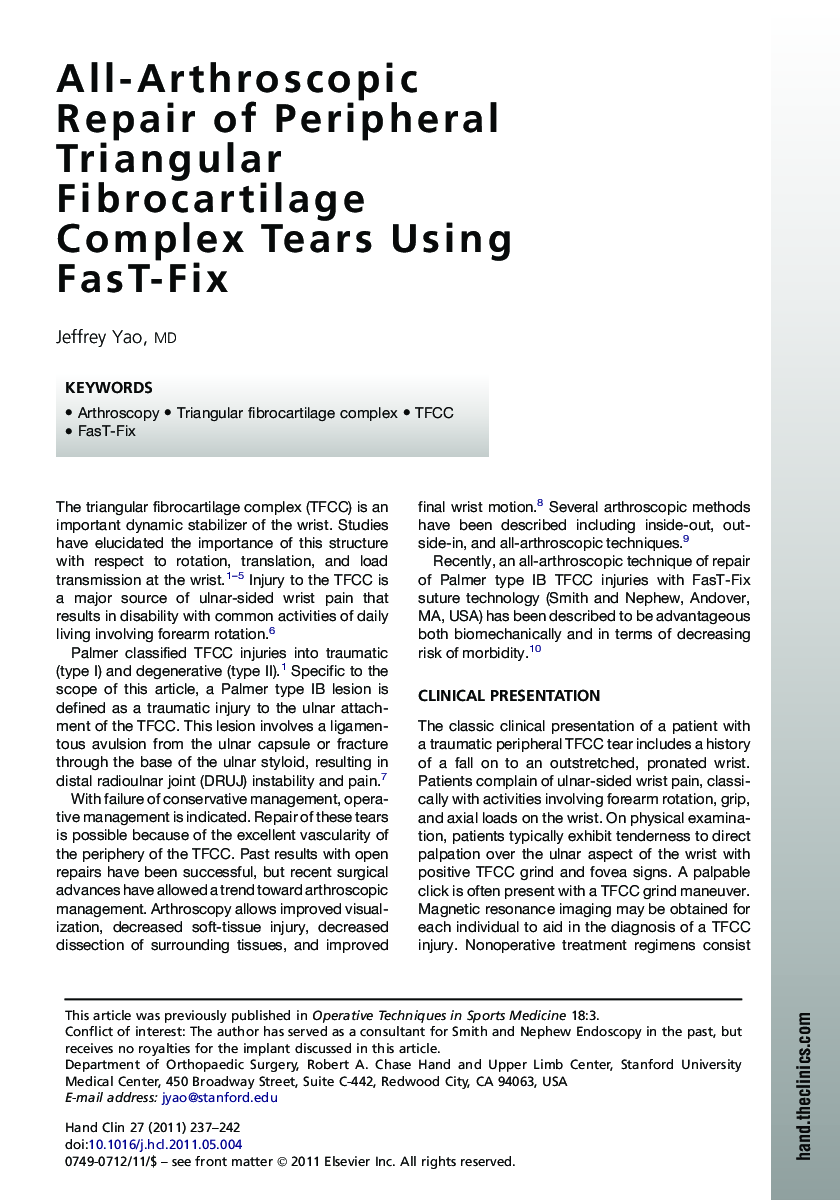 All-Arthroscopic Repair of Peripheral Triangular Fibrocartilage Complex Tears Using FasT-Fix