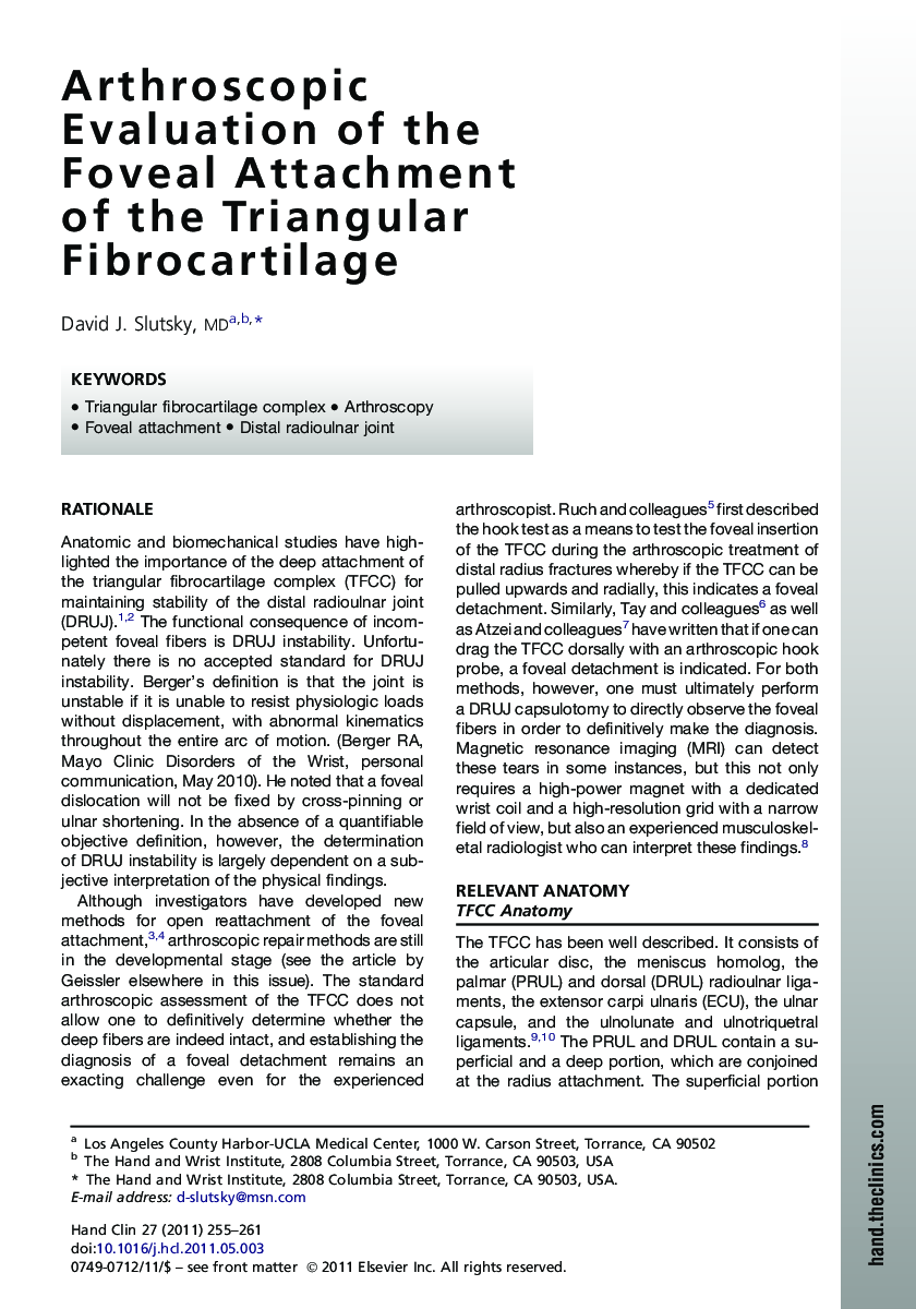 Arthroscopic Evaluation of the Foveal Attachment of the Triangular Fibrocartilage