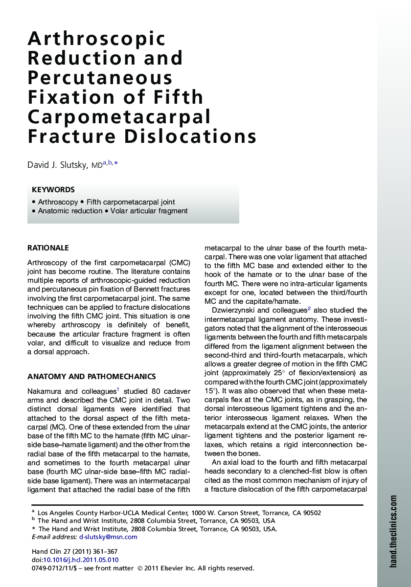 Arthroscopic Reduction and Percutaneous Fixation of Fifth Carpometacarpal Fracture Dislocations