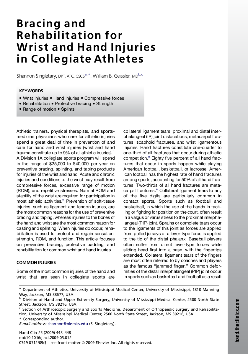 Bracing and Rehabilitation for Wrist and Hand Injuries in Collegiate Athletes