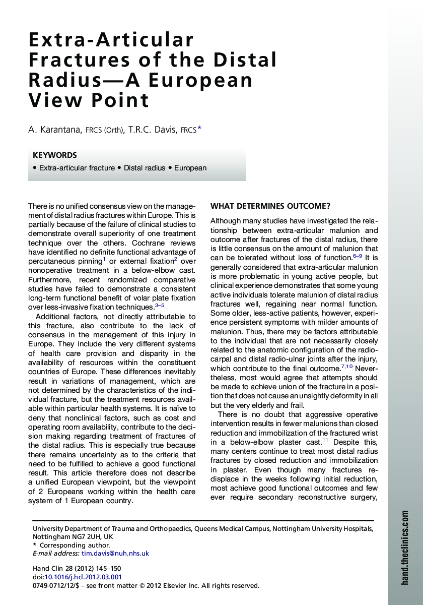 Extra-Articular Fractures of the Distal Radius-A European View Point