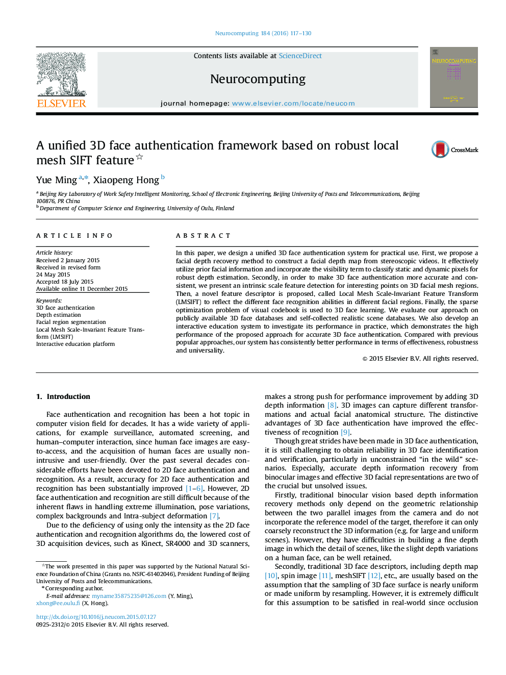A unified 3D face authentication framework based on robust local mesh SIFT feature 