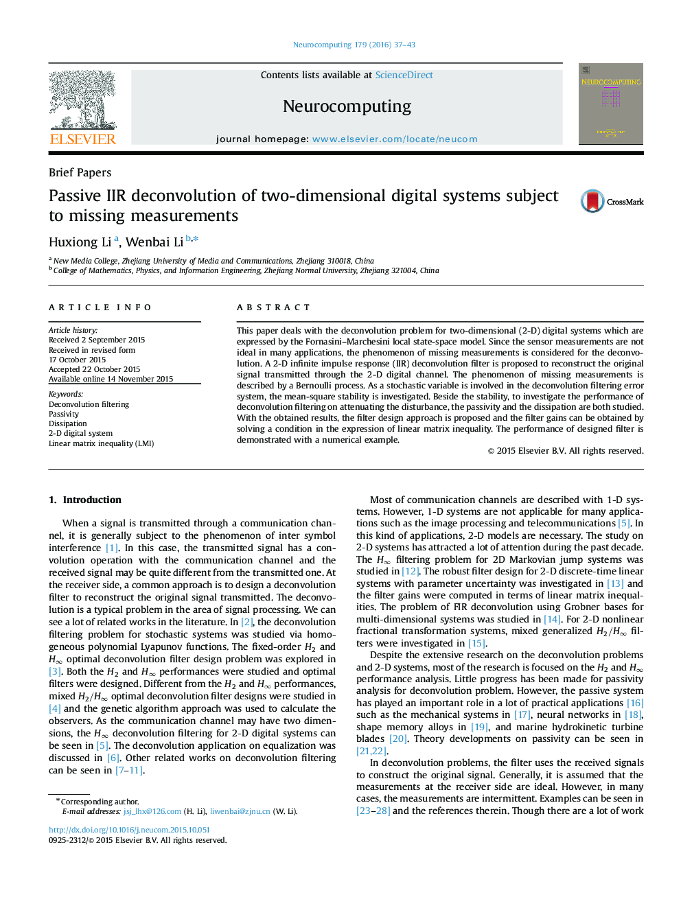 Passive IIR deconvolution of two-dimensional digital systems subject to missing measurements