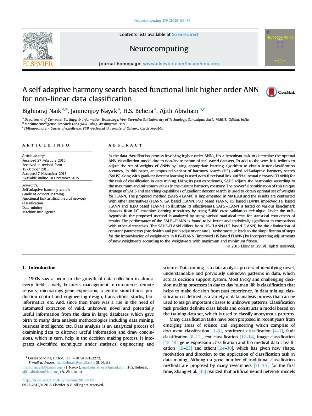 A self adaptive harmony search based functional link higher order ANN for non-linear data classification