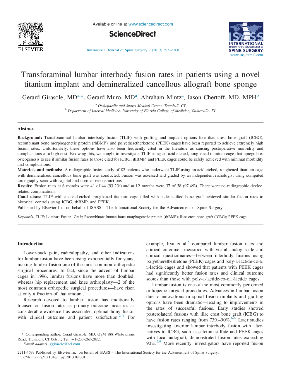 Transforaminal lumbar interbody fusion rates in patients using a novel titanium implant and demineralized cancellous allograft bone sponge