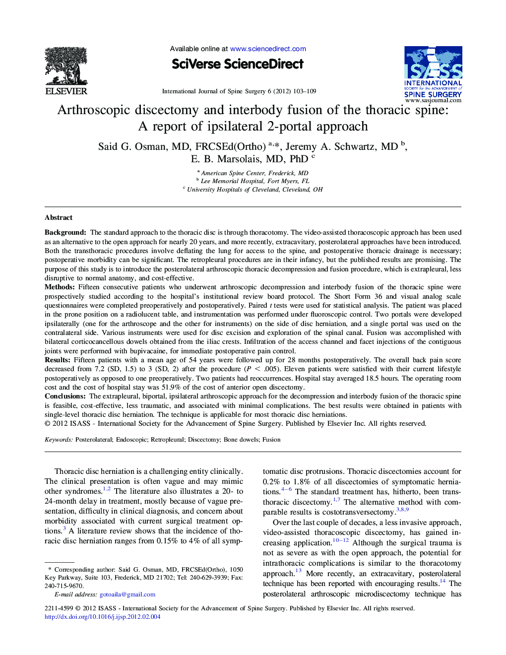 Arthroscopic discectomy and interbody fusion of the thoracic spine: A report of ipsilateral 2-portal approach