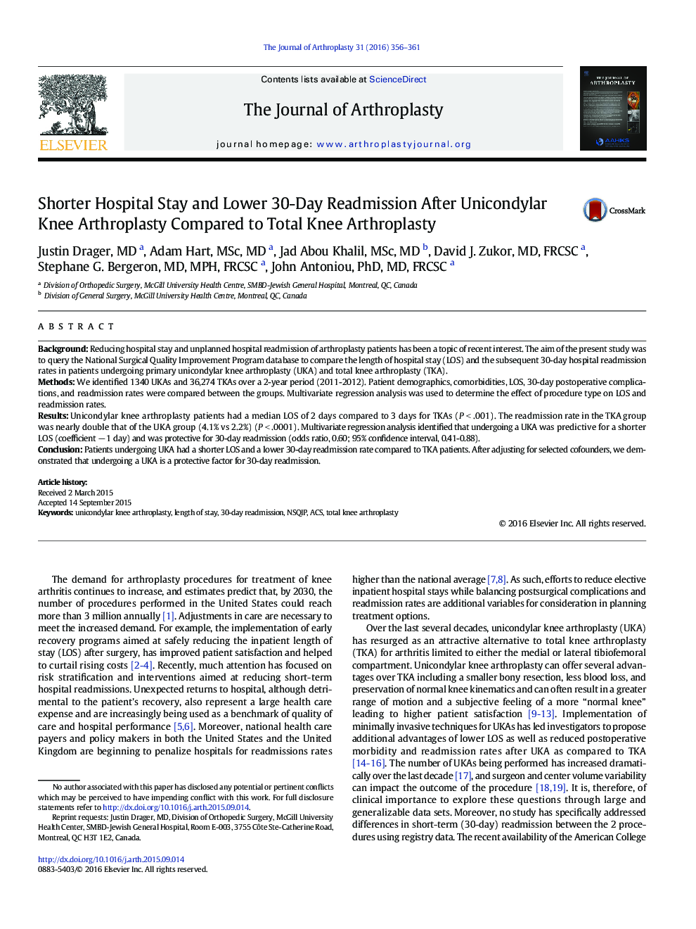 Shorter Hospital Stay and Lower 30-Day Readmission After Unicondylar Knee Arthroplasty Compared to Total Knee Arthroplasty 