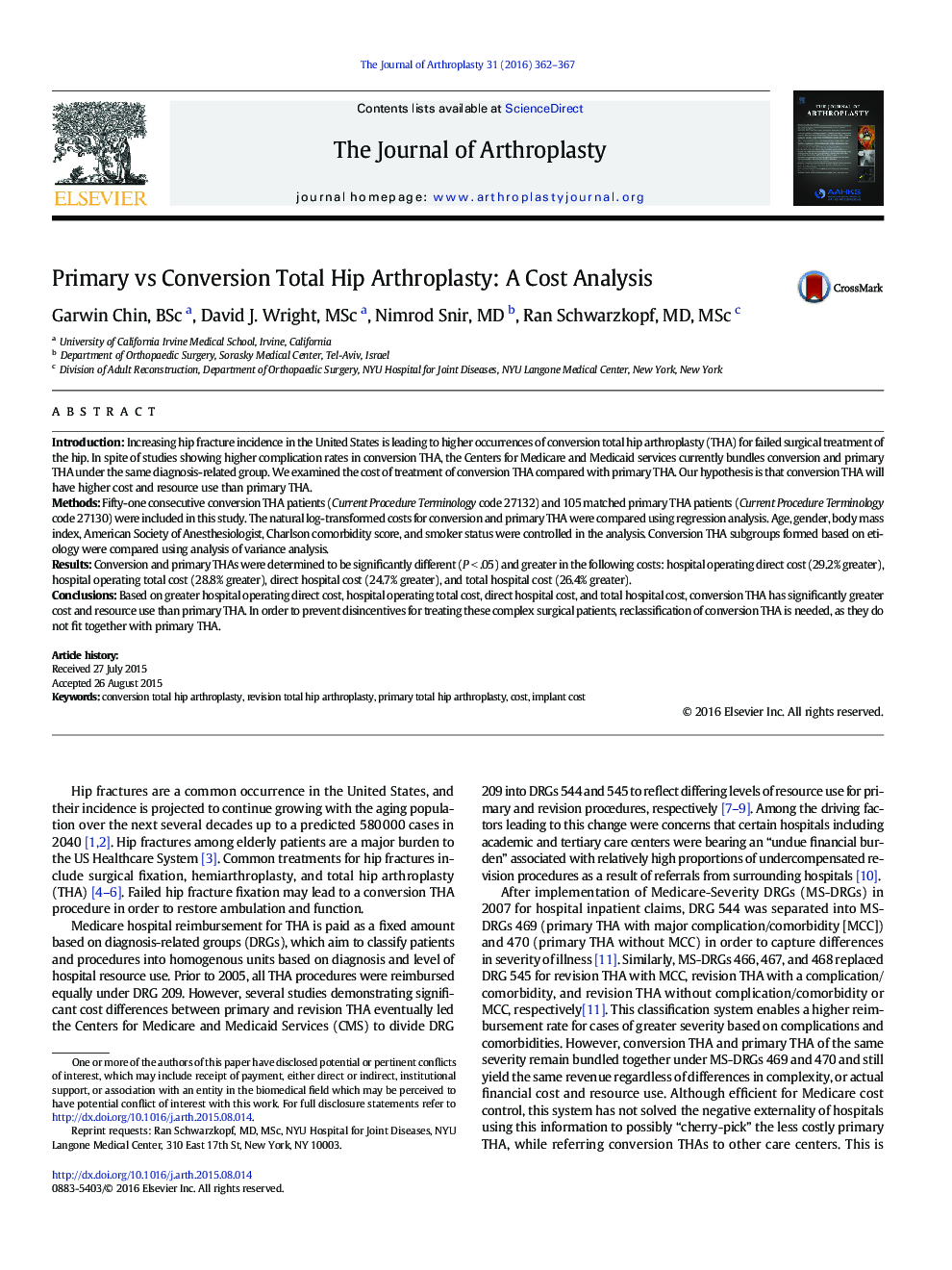 Primary vs Conversion Total Hip Arthroplasty: A Cost Analysis 