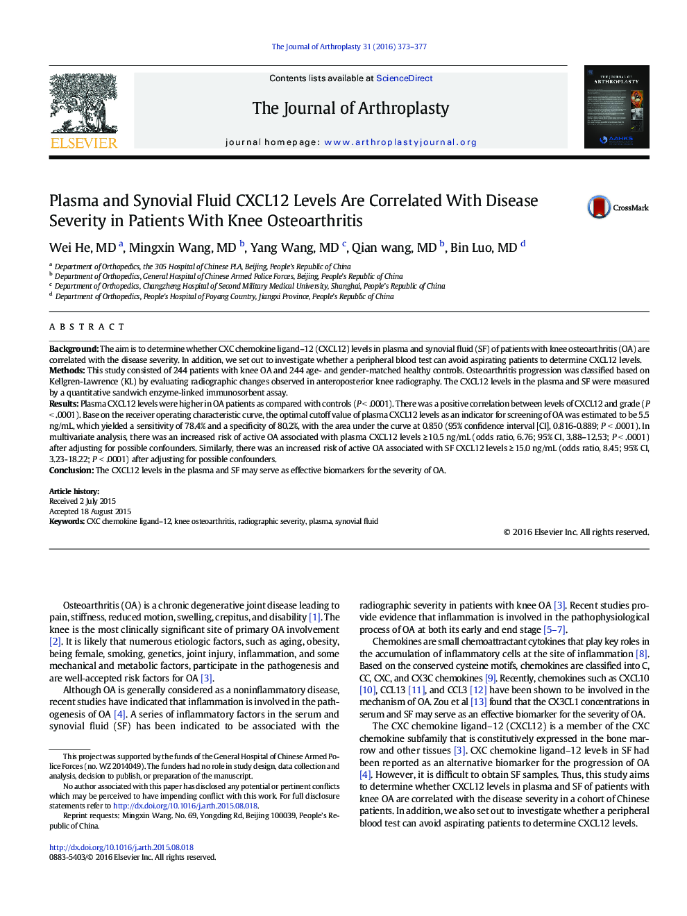 Plasma and Synovial Fluid CXCL12 Levels Are Correlated With Disease Severity in Patients With Knee Osteoarthritis 