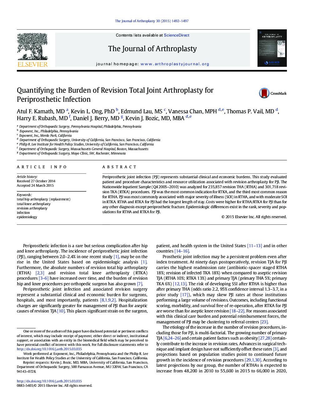 Quantifying the Burden of Revision Total Joint Arthroplasty for Periprosthetic Infection 