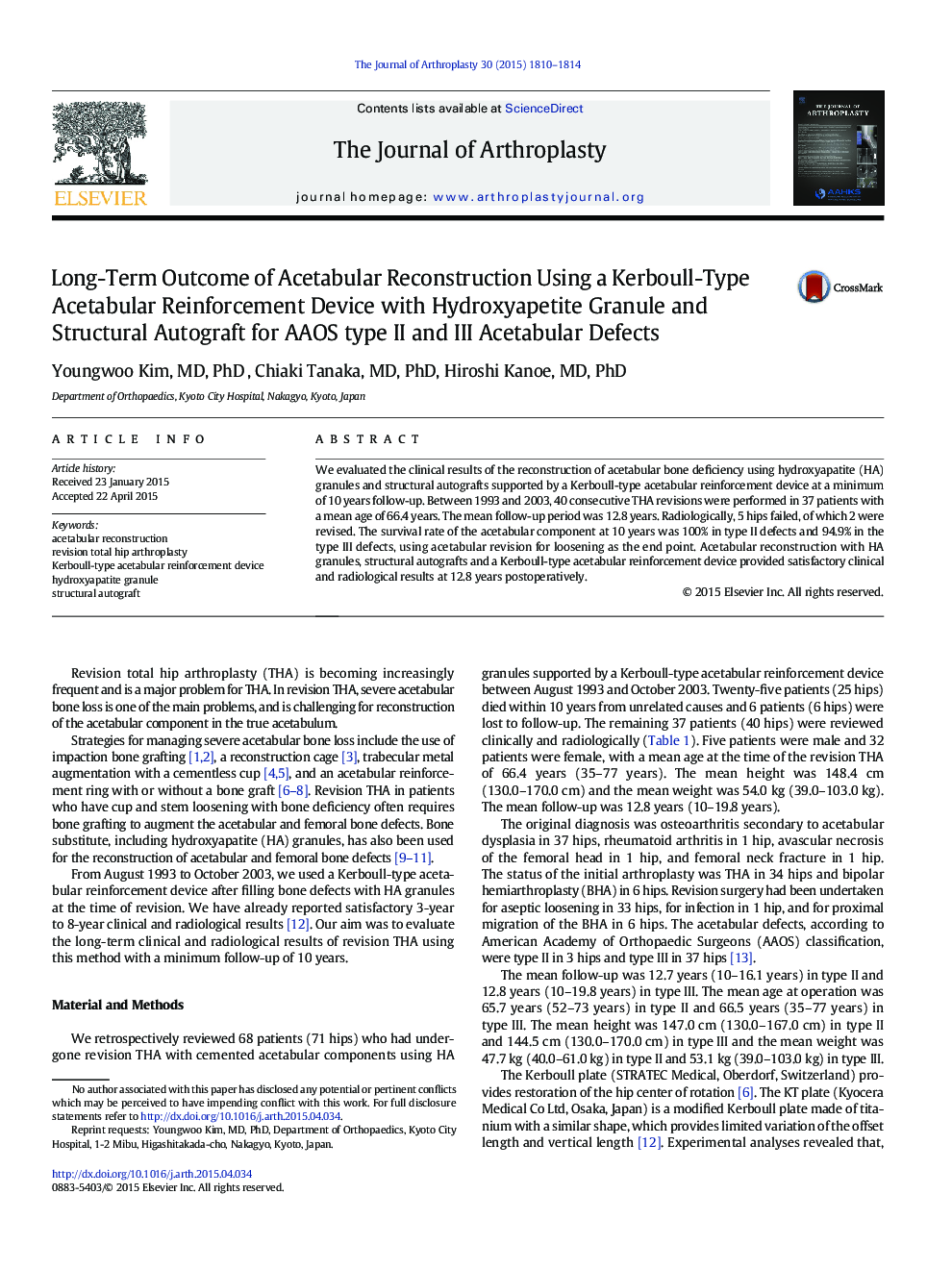 Long-Term Outcome of Acetabular Reconstruction Using a Kerboull-Type Acetabular Reinforcement Device with Hydroxyapetite Granule and Structural Autograft for AAOS type II and III Acetabular Defects 