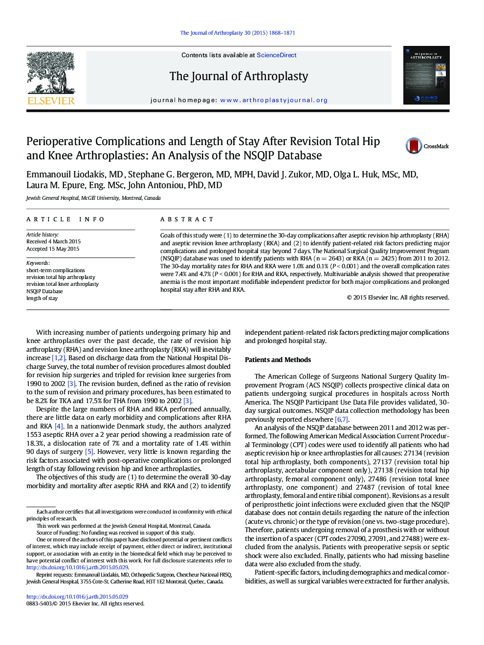 Perioperative Complications and Length of Stay After Revision Total Hip and Knee Arthroplasties: An Analysis of the NSQIP Database 
