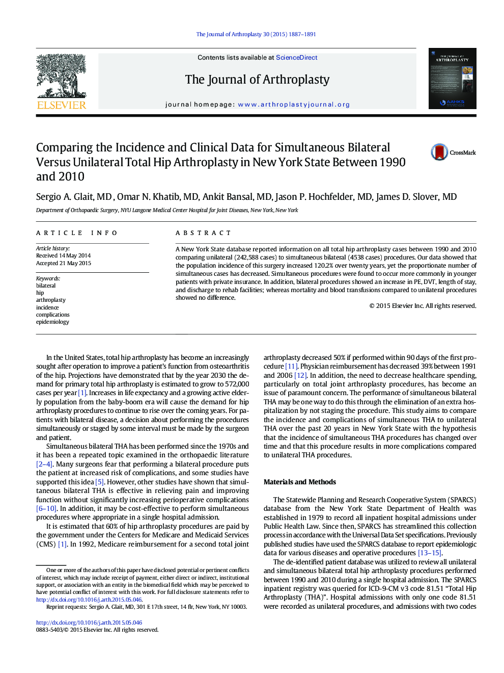 Comparing the Incidence and Clinical Data for Simultaneous Bilateral Versus Unilateral Total Hip Arthroplasty in New York State Between 1990 and 2010 