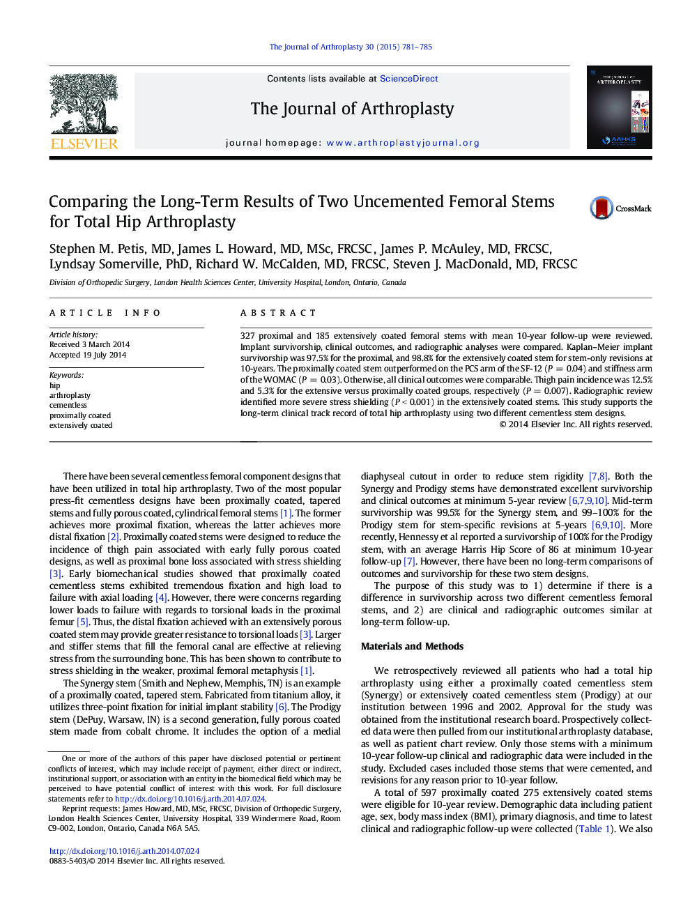 Comparing the Long-Term Results of Two Uncemented Femoral Stems for Total Hip Arthroplasty 