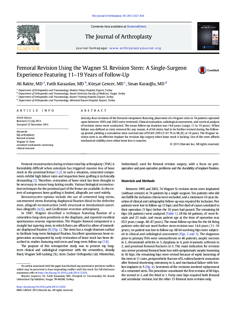 Femoral Revision Using the Wagner SL Revision Stem: A Single-Surgeon Experience Featuring 11–19 Years of Follow-Up 