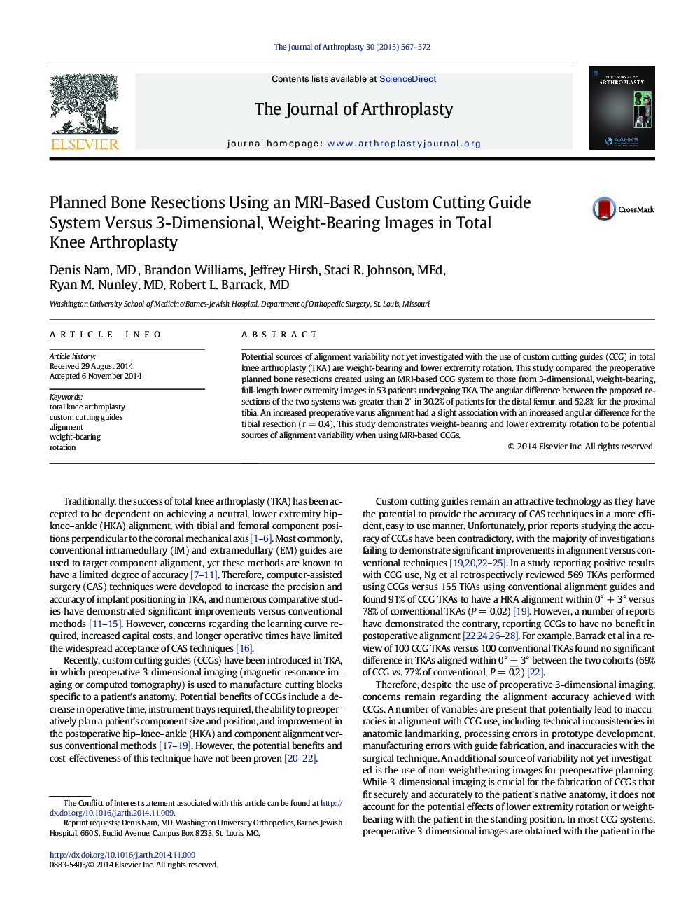 Planned Bone Resections Using an MRI-Based Custom Cutting Guide System Versus 3-Dimensional, Weight-Bearing Images in Total Knee Arthroplasty 