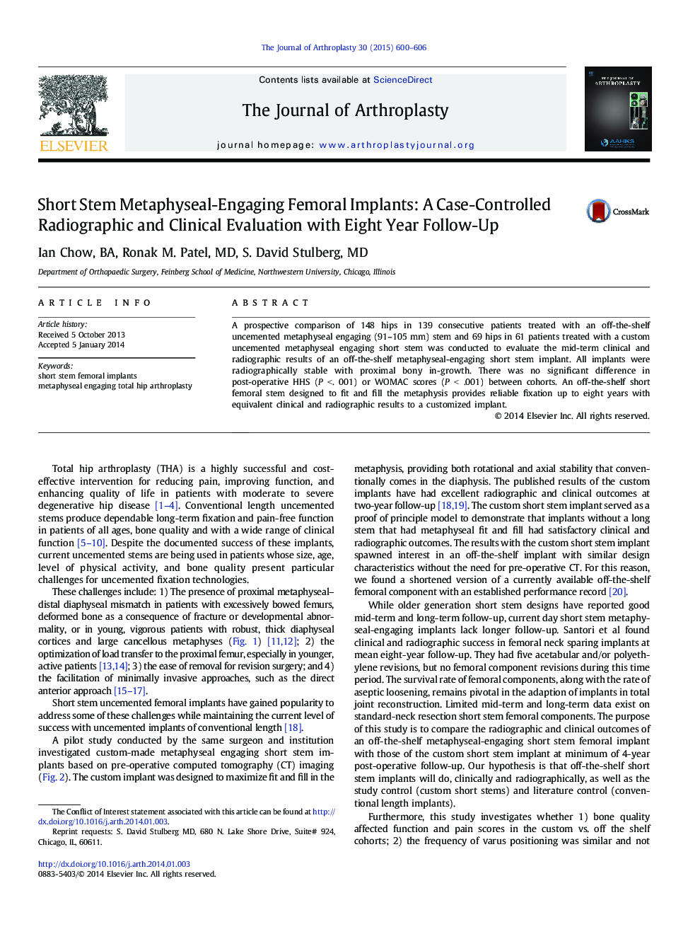 Short Stem Metaphyseal-Engaging Femoral Implants: A Case-Controlled Radiographic and Clinical Evaluation with Eight Year Follow-Up 