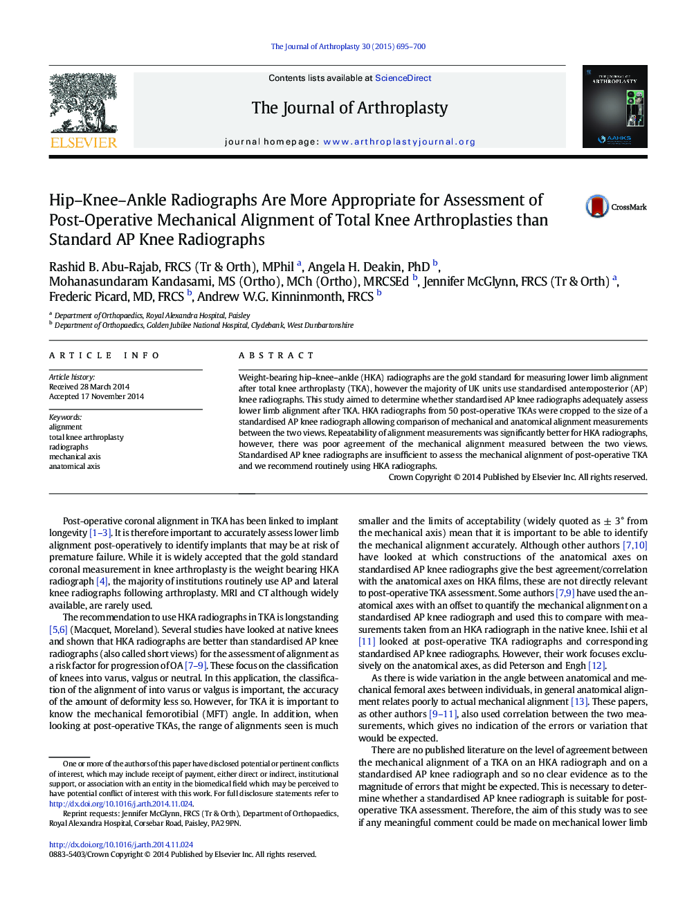 Hip–Knee–Ankle Radiographs Are More Appropriate for Assessment of Post-Operative Mechanical Alignment of Total Knee Arthroplasties than Standard AP Knee Radiographs 