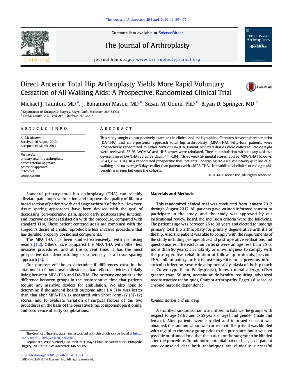 Direct Anterior Total Hip Arthroplasty Yields More Rapid Voluntary Cessation of All Walking Aids: A Prospective, Randomized Clinical Trial 