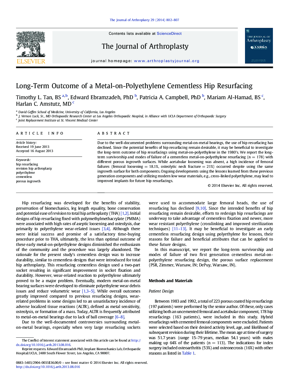 Long-Term Outcome of a Metal-on-Polyethylene Cementless Hip Resurfacing 