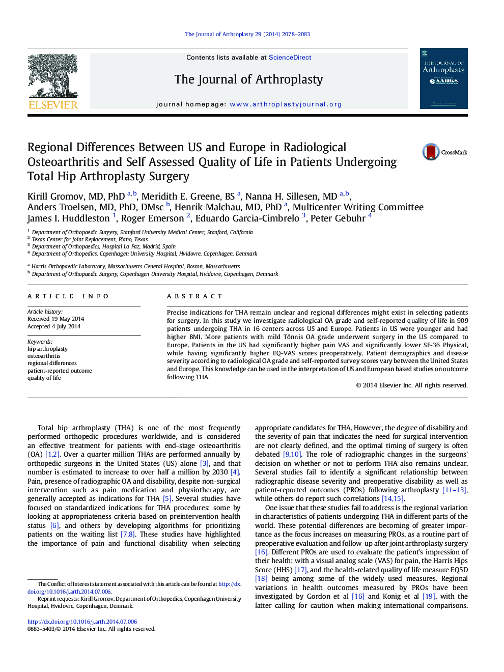 Regional Differences Between US and Europe in Radiological Osteoarthritis and Self Assessed Quality of Life in Patients Undergoing Total Hip Arthroplasty Surgery 
