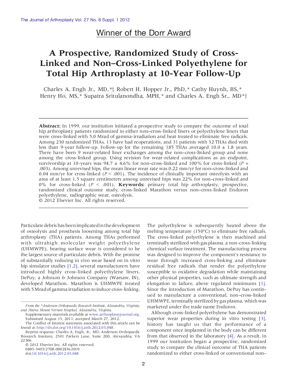 A Prospective, Randomized Study of Cross-Linked and Non-Cross-Linked Polyethylene for Total Hip Arthroplasty at 10-Year Follow-Up