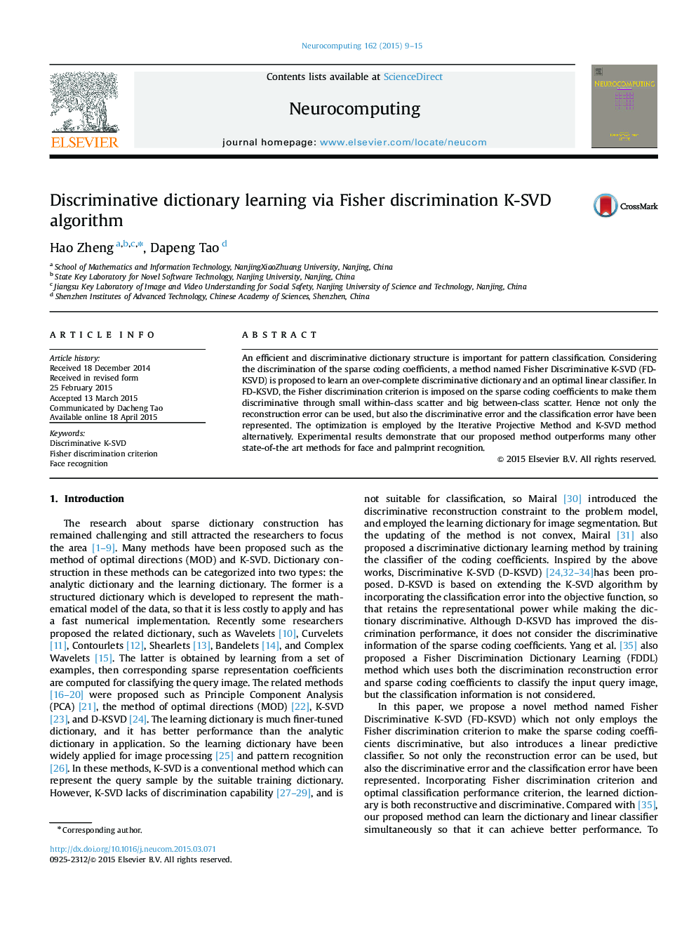 Discriminative dictionary learning via Fisher discrimination K-SVD algorithm