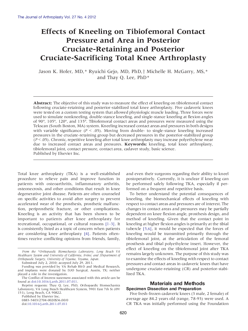 Effects of Kneeling on Tibiofemoral Contact Pressure and Area in Posterior Cruciate-Retaining and Posterior Cruciate-Sacrificing Total Knee Arthroplasty 