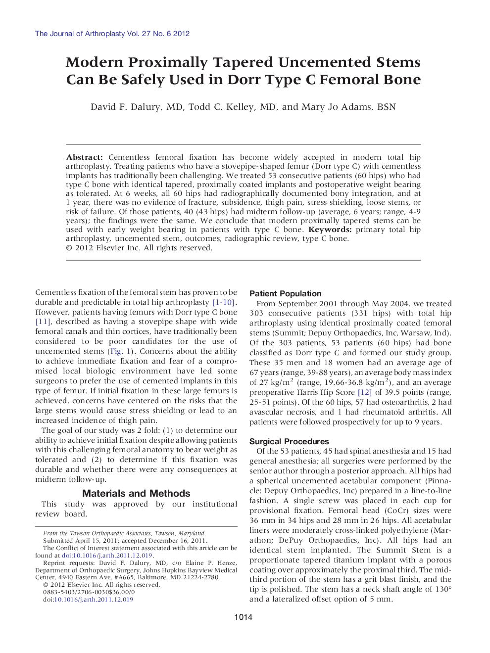 Modern Proximally Tapered Uncemented Stems Can Be Safely Used in Dorr Type C Femoral Bone 