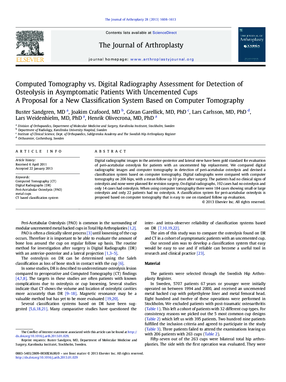Computed Tomography vs. Digital Radiography Assessment for Detection of Osteolysis in Asymptomatic Patients With Uncemented Cups