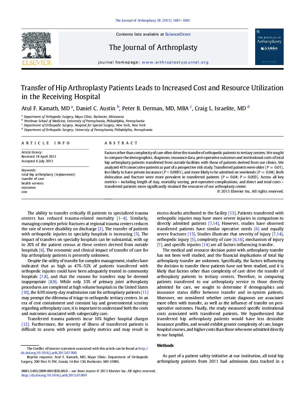 Transfer of Hip Arthroplasty Patients Leads to Increased Cost and Resource Utilization in the Receiving Hospital 