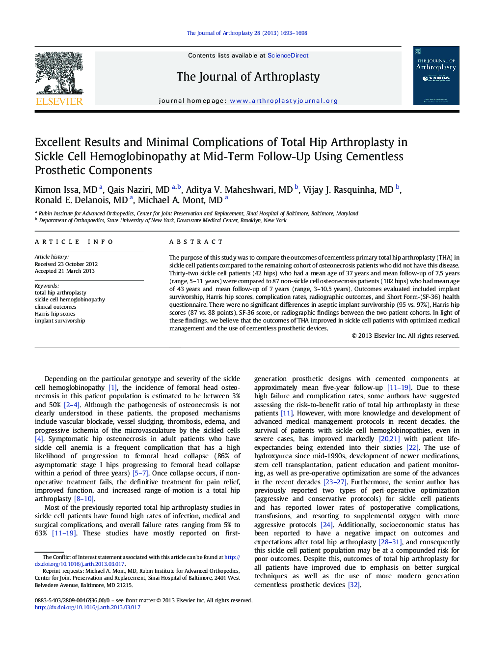 Excellent Results and Minimal Complications of Total Hip Arthroplasty in Sickle Cell Hemoglobinopathy at Mid-Term Follow-Up Using Cementless Prosthetic Components 